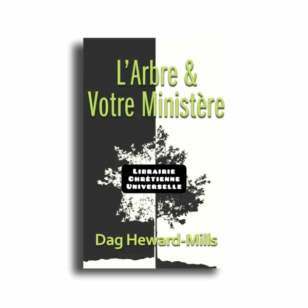 L'Arbre & Votre Ministère
