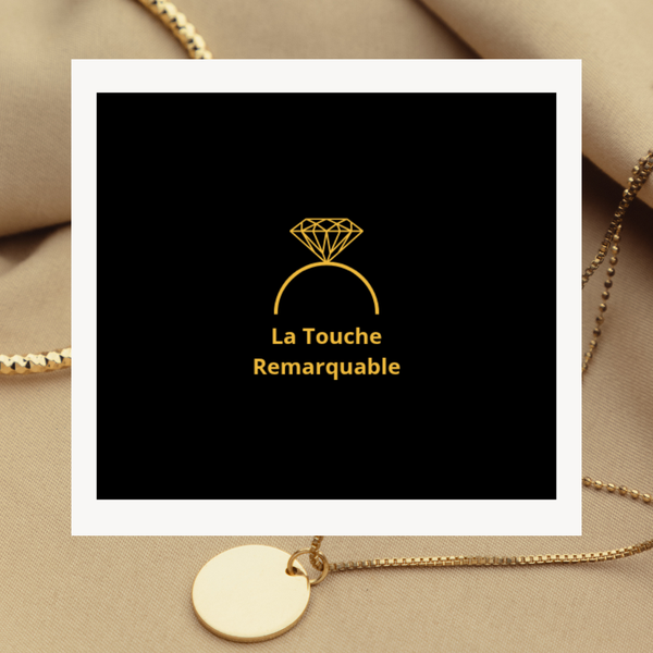 Touche Remarquable 