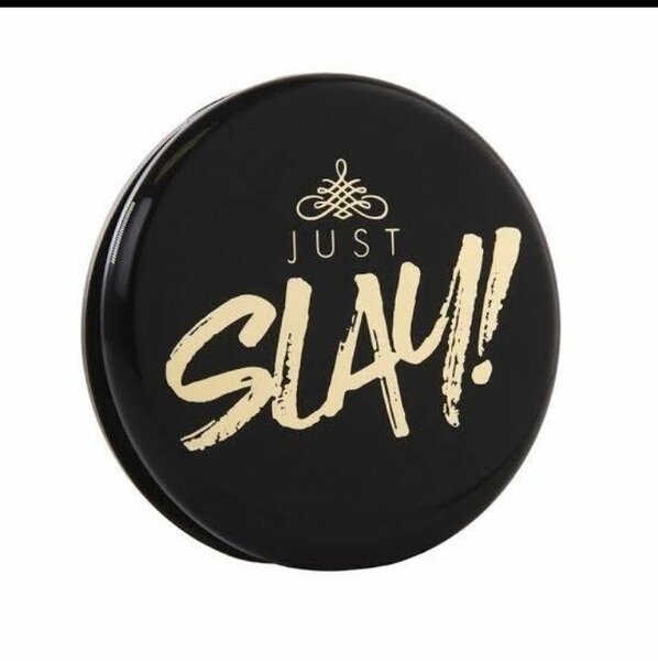 Just slay