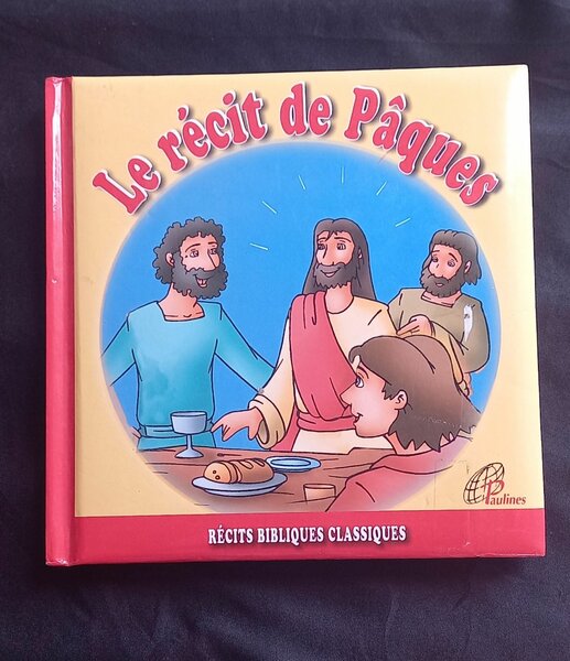 Livre Enfants "Le récit de Pâques"