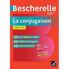 Bescherelle La Conjugaison