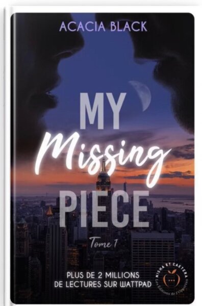 MY MISSING PIECE 1 &2 ( EBOOK )