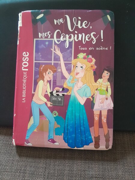 Ma vie mes copines Tous en scène