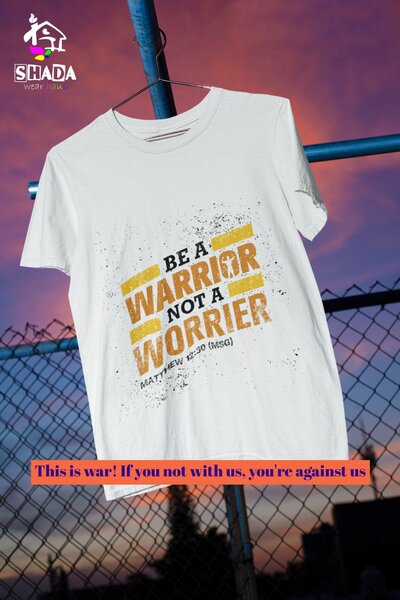 Be A Warrior