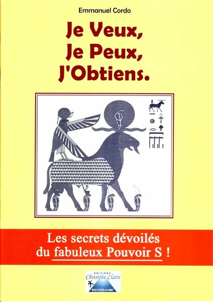 Je veux, je peux, J'obtiens