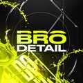 Bro Detail